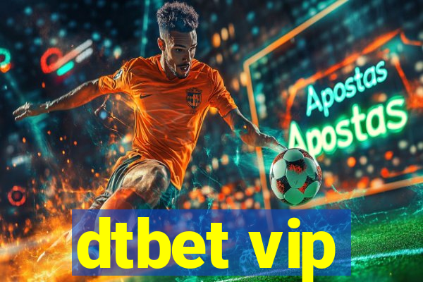 dtbet vip